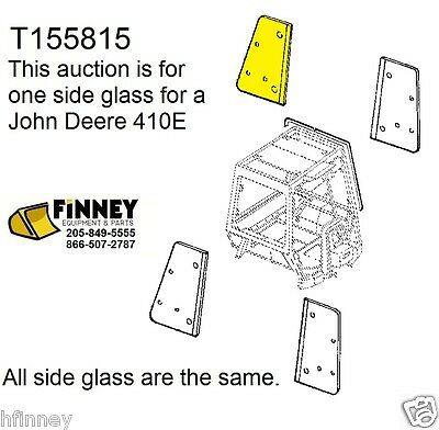 John Deere 310e 310se 315se 410e 710d New Backhoe Cab Glass Window Side T155815